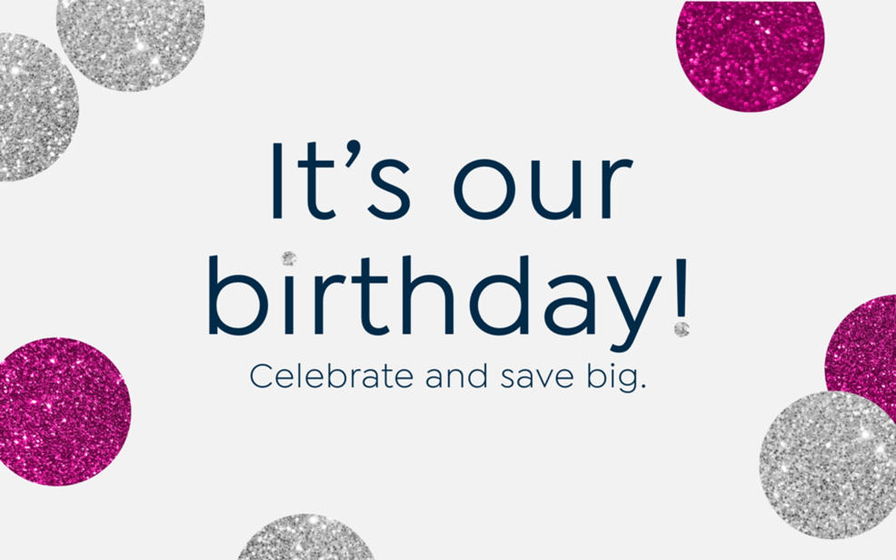 Celebrate and save big.